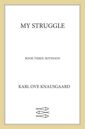 [Min kamp 03] • My Struggle · Book 3